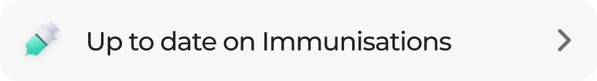 Up to date on immunisations
